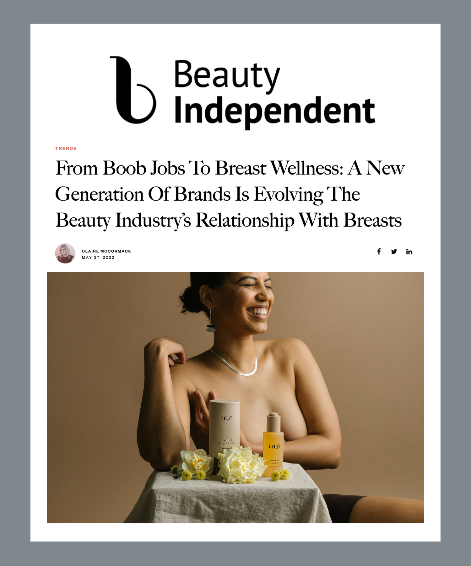 Beauty Independent: From Boob Jobs To Breast Wellness: A New Generation Of Brands Is Evolving The Beauty Industry’s Relationship With Breasts